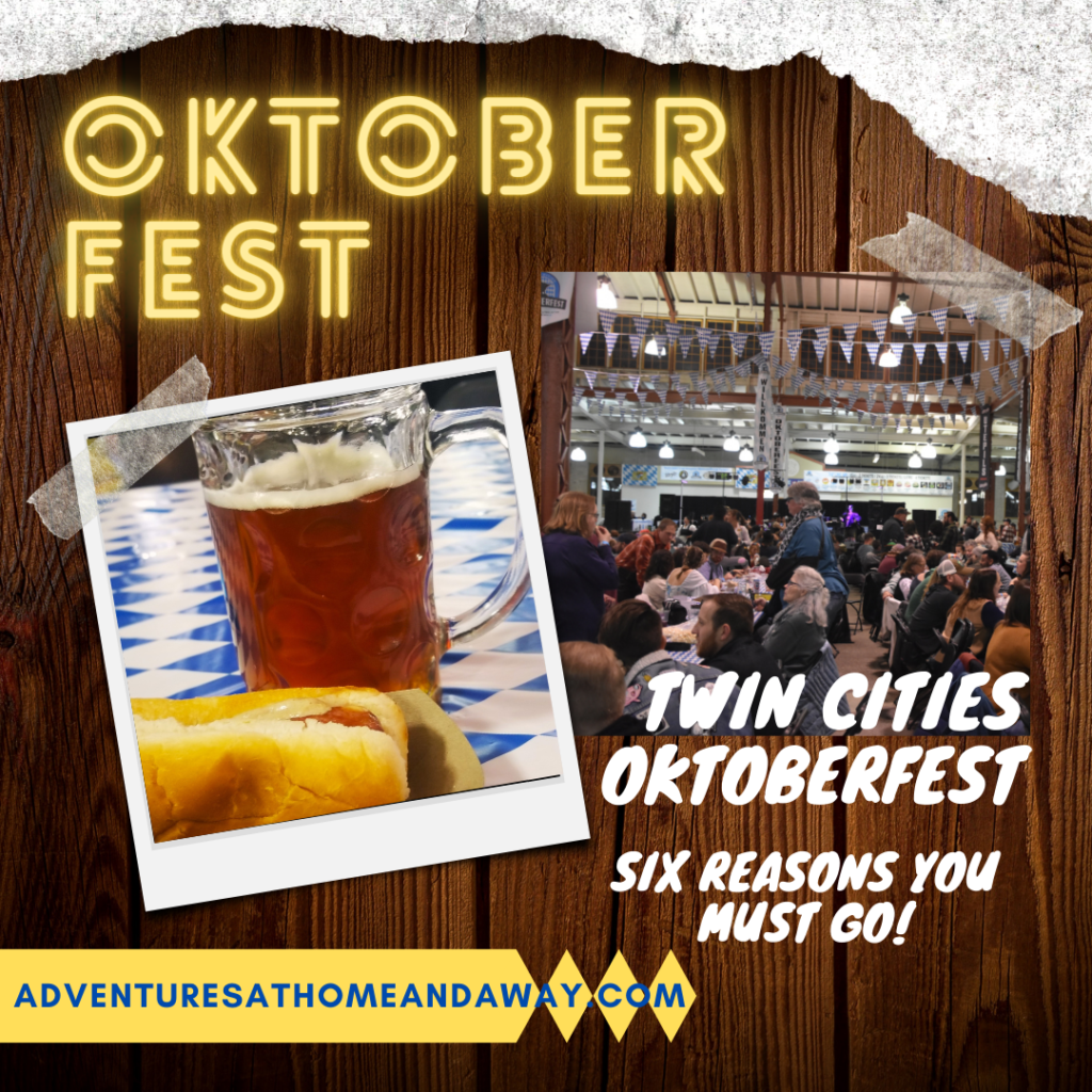 Twin Cities OktoberfestSix Reasons you Should Not Miss It