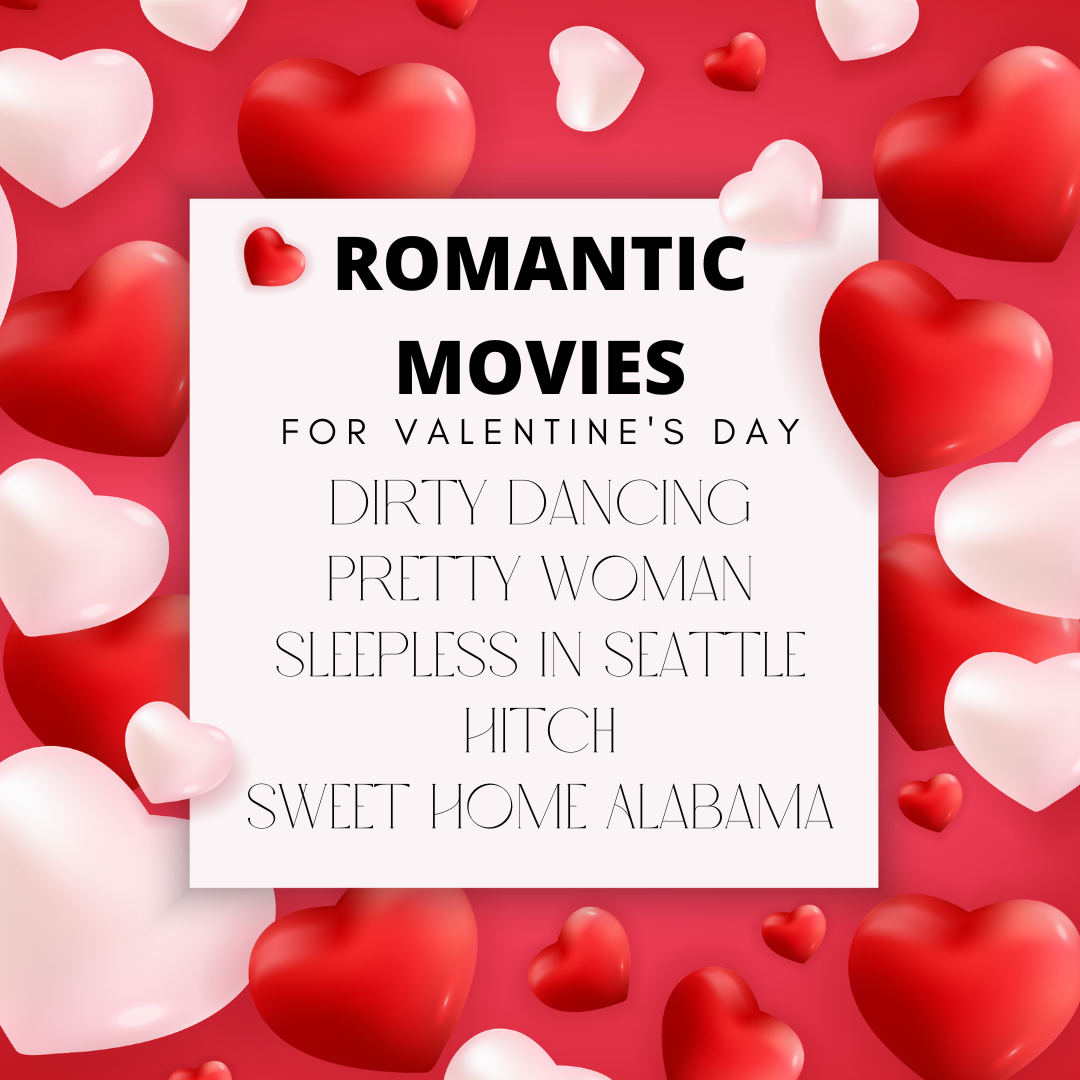 Romantic Movie for Valentine’s Day? 5 Favorites to Watch