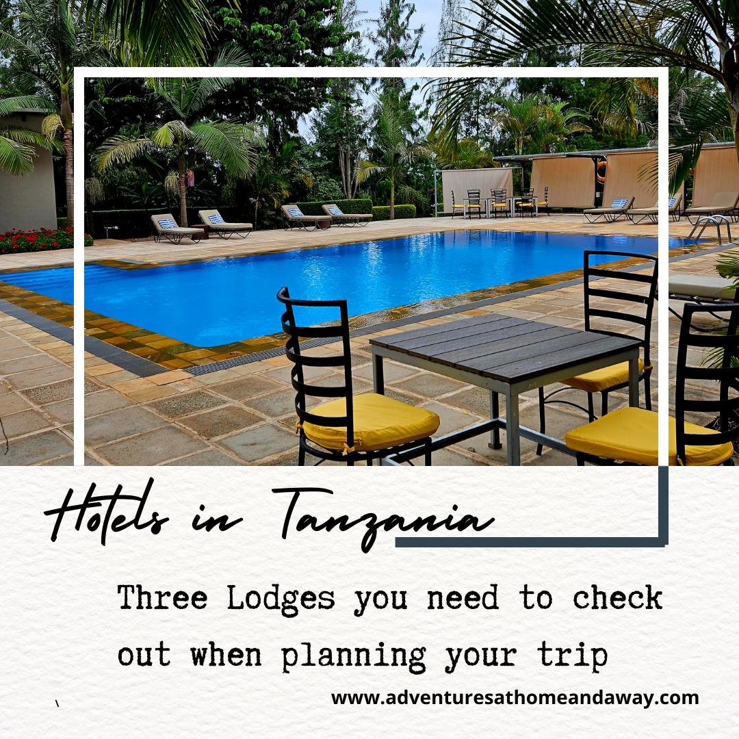 Hotel in Tanzania: Three Places You Need to Checkout