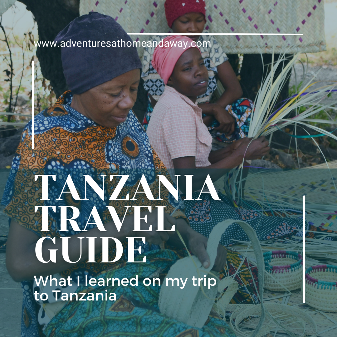 Tanzania Travel Guide: What I learned on my trip to Tanzania