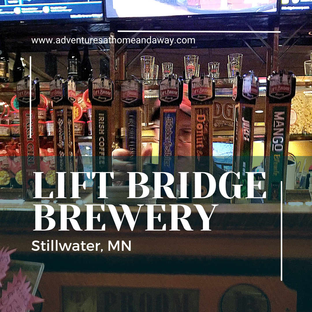 Lift Bridge Brewery: Stillwater, MN