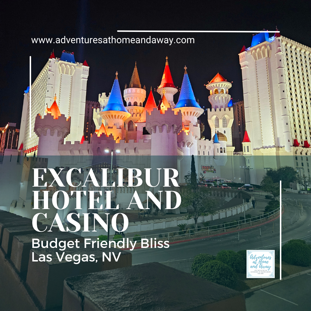 Excalibur Hotel and Casino: Budget-Friendly Bliss